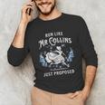 Run Like Mr Collins Just Proposed Books And Running Unisex Long Sleeve T-Shirt Run Like Mr Collins Just Proposed Books And Running Unisex Long Sleeve T-Shirt