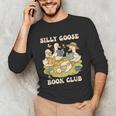 Silly-Goose Book Club Goose And Book Lovers Unisex Long Sleeve T-Shirt Silly-Goose Book Club Goose And Book Lovers Unisex Long Sleeve T-Shirt