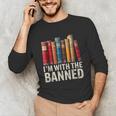 Support Banned Books Freedom I'm With The Banned Unisex Long Sleeve T-Shirt