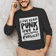What's More Punk Than The Public Library Book Lover Unisex Long Sleeve T-Shirt