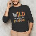 Wild About Reading Books Reader Teachers Kids Librarian Unisex Long Sleeve T-Shirt Wild About Reading Books Reader Teachers Kids Librarian Unisex Long Sleeve T-Shirt