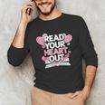 Women Read Your Heart Out Valentine's Day Teacher Book Unisex Long Sleeve T-Shirt Women Read Your Heart Out Valentine's Day Teacher Book Unisex Long Sleeve T-Shirt