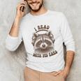 Audio Book Reader Book Lover Raccoon I Read With My Ears Unisex Long Sleeve T-Shirt