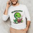 Book Lover Reading Dinosaur Readosaurus Library Unisex Long Sleeve T-Shirt