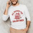 All Booked For Valentines Bow Heart Book Lover Valentine Day Unisex Long Sleeve T-Shirt