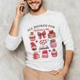 All Booked For Valentine's Day Book Lover Bookworm Bookish Unisex Long Sleeve T-Shirt All Booked For Valentine's Day Book Lover Bookworm Bookish Unisex Long Sleeve T-Shirt