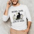 Books Cats Life Is Sweet Cat Book Lover Men Women Teen Unisex Long Sleeve T-Shirt