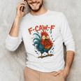 F-Caw-F Rooster F Awk F Chicken Coffee Romance Books Lover Unisex Long Sleeve T-Shirt