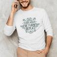 Floral “Read Return Repeat” Book Lovers Readers Librarians Unisex Long Sleeve T-Shirt