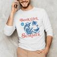 Girl Reading Book Summer Beach Vacation For Book Lover Unisex Long Sleeve T-Shirt