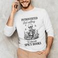 Introvert Read Spicy Books Lover Bookworm Skeleton Reading Unisex Long Sleeve T-Shirt Introvert Read Spicy Books Lover Bookworm Skeleton Reading Unisex Long Sleeve T-Shirt