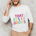 Just a Girl Who Loves Books Reader Girls Bookish Women Unisex Long Sleeve T-Shirt Just a Girl Who Loves Books Reader Girls Bookish Women Unisex Long Sleeve T-Shirt