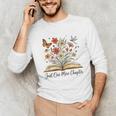 Just One More Chapter Open Book Flowers Unisex Long Sleeve T-Shirt
