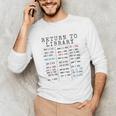 Library Card Due Date Stamp Book Lover Reading Vintage Read Unisex Long Sleeve T-Shirt