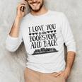 I Love You To The Bookstore And Back Unisex Long Sleeve T-Shirt