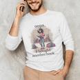 Oops I Bought Another Book Book Woman Sarcastic Unisex Long Sleeve T-Shirt Oops I Bought Another Book Book Woman Sarcastic Unisex Long Sleeve T-Shirt