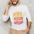 People Person Repellant Introvert Premium Unisex Long Sleeve T-Shirt People Person Repellant Introvert Premium Unisex Long Sleeve T-Shirt