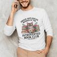 Proud Introverted Book Club Anti Social Reader Pet Cat Unisex Long Sleeve T-Shirt Proud Introverted Book Club Anti Social Reader Pet Cat Unisex Long Sleeve T-Shirt