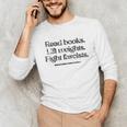 Read Books Lift Weights Fight Fascists Vintage Unisex Long Sleeve T-Shirt