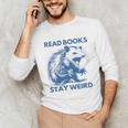 Read Books Stay Weird Unisex Long Sleeve T-Shirt