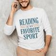 Reading Is My Favorite Sport Literary Book Lover Typography Unisex Long Sleeve T-Shirt