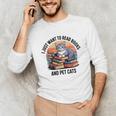 Retro I Just Want To Read Books And Pet Cats Cat Unisex Long Sleeve T-Shirt Retro I Just Want To Read Books And Pet Cats Cat Unisex Long Sleeve T-Shirt