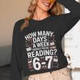67 For Reading With Books Unisex Long Sleeve T-Shirt