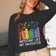 Awesome Like My Daughter Books Floral Proud Mom Women Unisex Long Sleeve T-Shirt