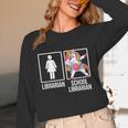 Back To School Library Unicorn Book Lover School Librarian Unisex Long Sleeve T-Shirt Back To School Library Unicorn Book Lover School Librarian Unisex Long Sleeve T-Shirt