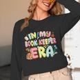 In My Book Keeper Era Librarian School Unisex Long Sleeve T-Shirt
