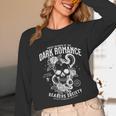 Book Lover Dark Romance Readers Society Smut Reader Women Unisex Long Sleeve T-Shirt