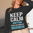 Book Of Mormon LDS Missionary Church Of Latter Day Saints Unisex Long Sleeve T-Shirt Book Of Mormon LDS Missionary Church Of Latter Day Saints Unisex Long Sleeve T-Shirt
