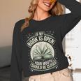 If My Book Is Open Your Mouth Should Be Closed Unisex Long Sleeve T-Shirt