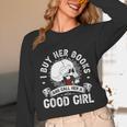 I Buy Her Books And Call Her A Good Girl Reading Book Lover Unisex Long Sleeve T-Shirt I Buy Her Books And Call Her A Good Girl Reading Book Lover Unisex Long Sleeve T-Shirt