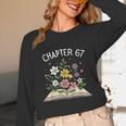 Chapter 67th Birthday Bookworm 67 Memes Book Lovers Unisex Long Sleeve T-Shirt Chapter 67th Birthday Bookworm 67 Memes Book Lovers Unisex Long Sleeve T-Shirt