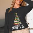 Christmas Book Tree All Booked For Xmas Unisex Long Sleeve T-Shirt Christmas Book Tree All Booked For Xmas Unisex Long Sleeve T-Shirt