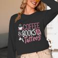 Coffee Lover Shirt Coffee And Books And Tattoos Men Women Unisex Long Sleeve T-Shirt