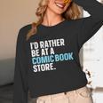 Comic Books Art For Men Women Comics Lover Comics Collector Unisex Long Sleeve T-Shirt