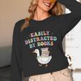 Easily Distracted By Books Silly-Goose Bookish Library Read Unisex Long Sleeve T-Shirt Easily Distracted By Books Silly-Goose Bookish Library Read Unisex Long Sleeve T-Shirt