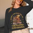 Easily Distracted By Dragons And Books Fantasy Book Lover Unisex Long Sleeve T-Shirt