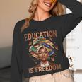 Education Is Freedom Teacher Books Black History Month Unisex Long Sleeve T-Shirt Education Is Freedom Teacher Books Black History Month Unisex Long Sleeve T-Shirt