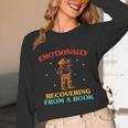 Emotionally Recovering From A Book Frog Unisex Long Sleeve T-Shirt