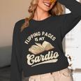 Flipping Pages Is My Cardio Book Lover Reading Bookworm Unisex Long Sleeve T-Shirt Flipping Pages Is My Cardio Book Lover Reading Bookworm Unisex Long Sleeve T-Shirt