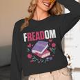 Freadom Anti Ban Books Freedom To Read Book Reading Unisex Long Sleeve T-Shirt Freadom Anti Ban Books Freedom To Read Book Reading Unisex Long Sleeve T-Shirt