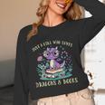 Girls Loves Dragon Books Fantasy Girls Kids Toddler Women Unisex Long Sleeve T-Shirt Girls Loves Dragon Books Fantasy Girls Kids Toddler Women Unisex Long Sleeve T-Shirt