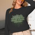Go To a Library In Book Louisiana Pun LA Joke Baton Rouge Unisex Long Sleeve T-Shirt Go To a Library In Book Louisiana Pun LA Joke Baton Rouge Unisex Long Sleeve T-Shirt