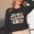 Groovy In My Reading Era Read Book Reader Reading Unisex Long Sleeve T-Shirt
