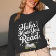 Haha Made You Read Books Bookworm Teacher Librarian Unisex Long Sleeve T-Shirt