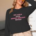 Hot Girls Read Hockey Romance Novels Book Lovers Unisex Long Sleeve T-Shirt Hot Girls Read Hockey Romance Novels Book Lovers Unisex Long Sleeve T-Shirt