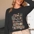 I'm With The Banned Books Reading Unisex Long Sleeve T-Shirt